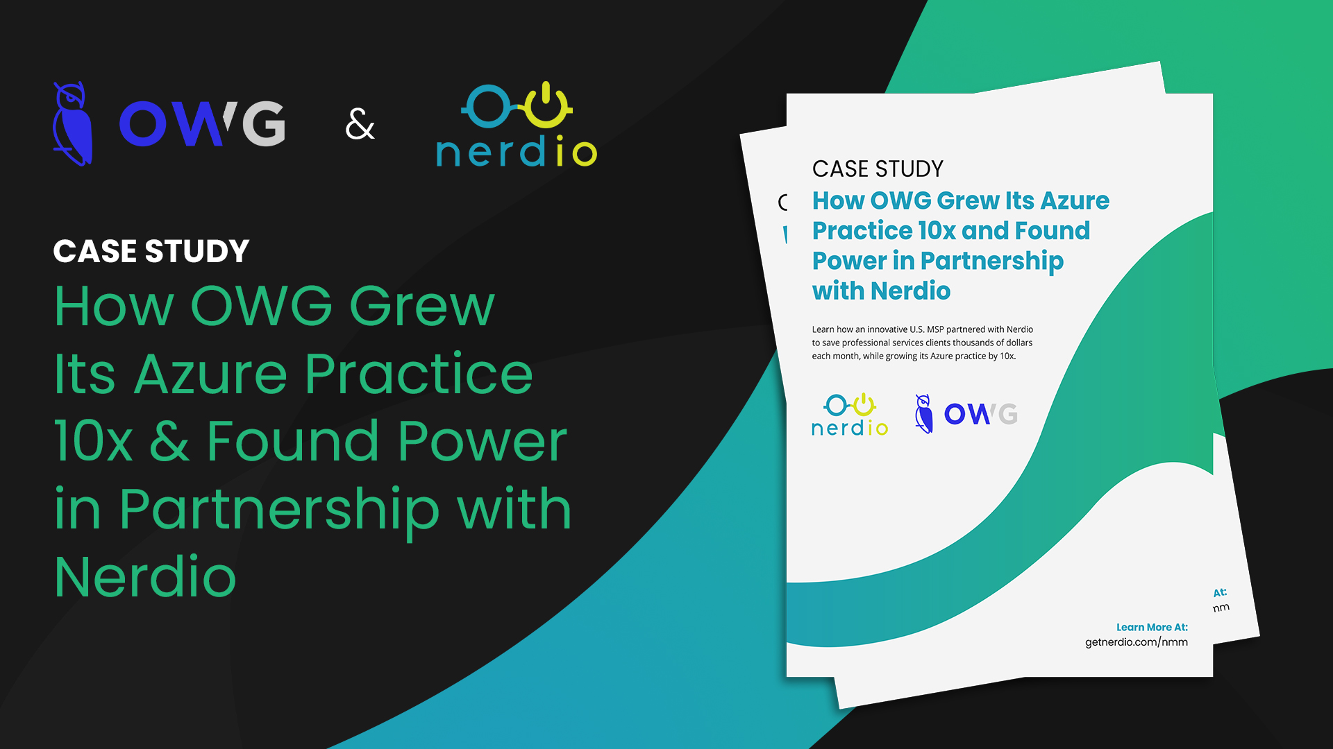 How OWG Grew Its Azure Practice 10x and Found Power in Partnership with  Nerdio - Nerdio